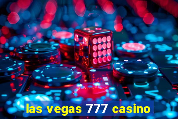 las vegas 777 casino