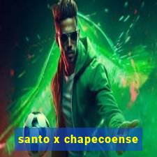 santo x chapecoense