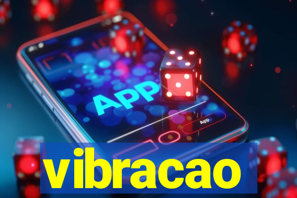 vibracao