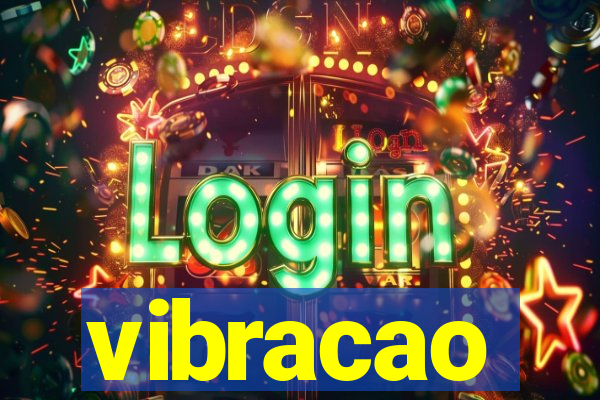 vibracao