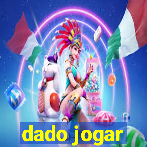 dado jogar