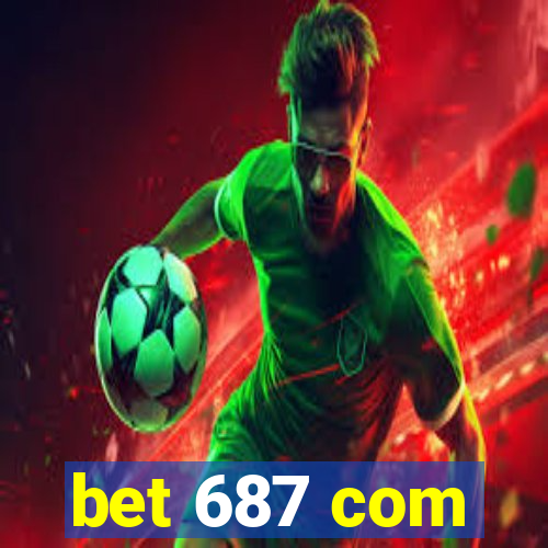 bet 687 com