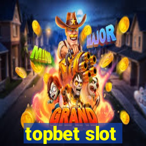 topbet slot