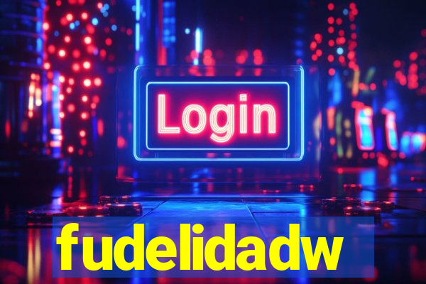 fudelidadw