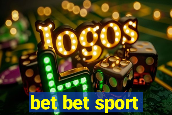 bet bet sport