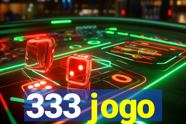 333 jogo