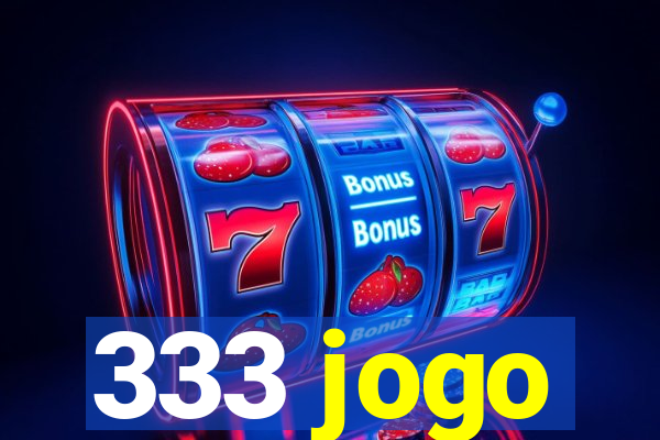 333 jogo