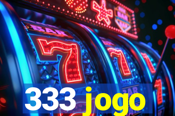 333 jogo