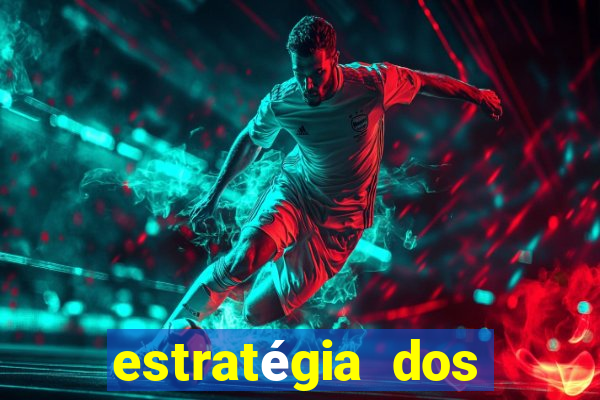 estratégia dos jogos slots