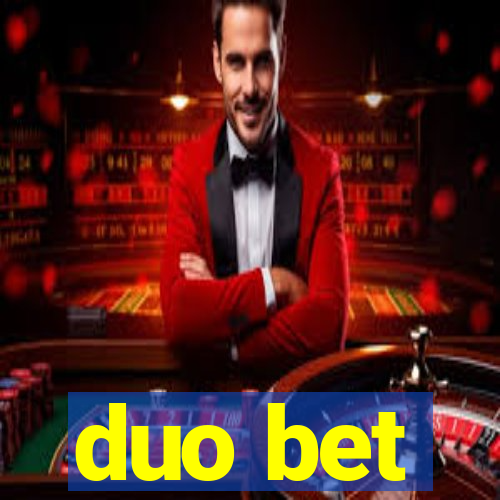 duo bet