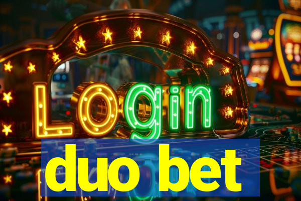 duo bet