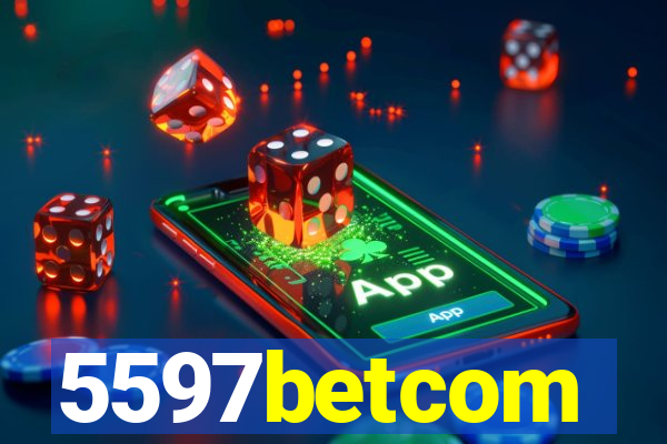 5597betcom