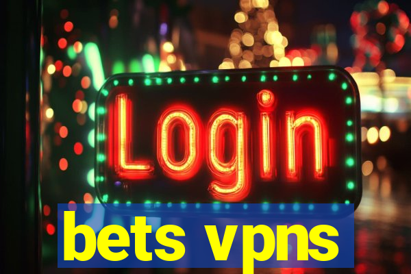 bets vpns