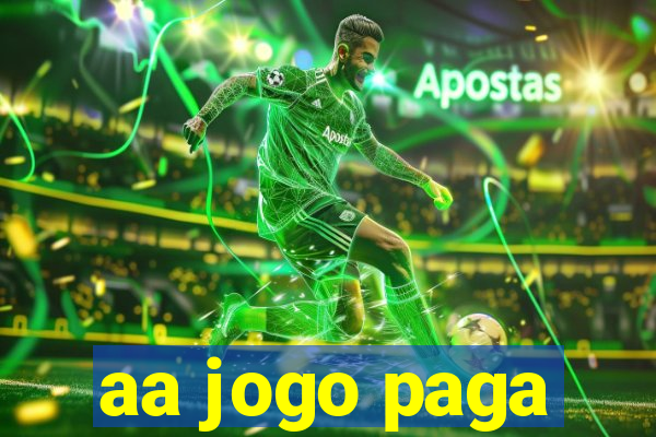 aa jogo paga