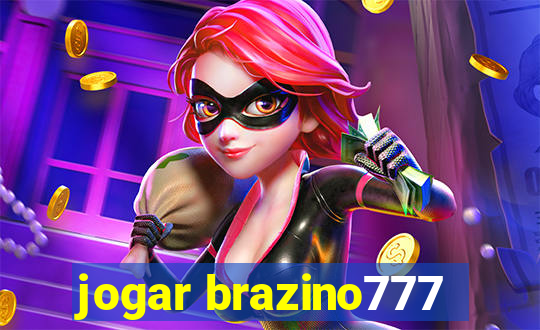 jogar brazino777