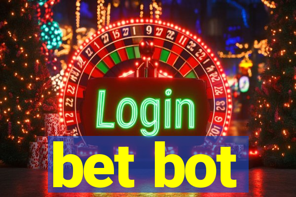 bet bot