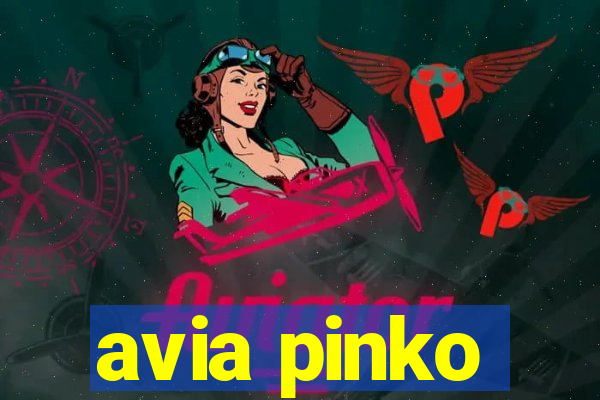 avia pinko