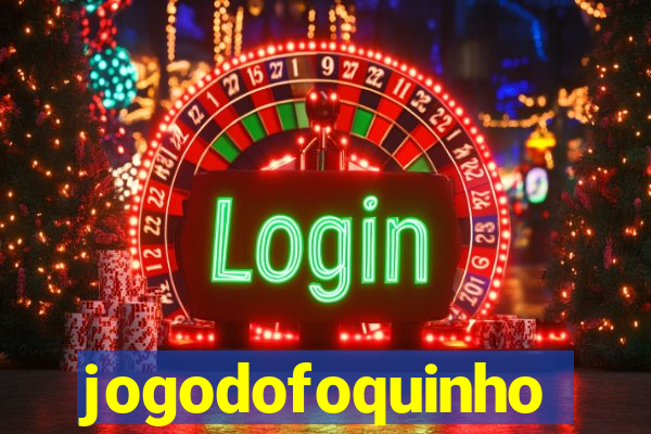 jogodofoquinho