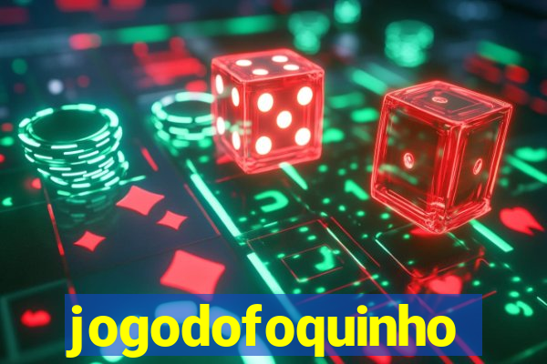 jogodofoquinho