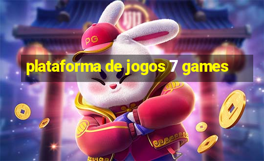 plataforma de jogos 7 games