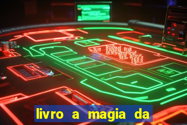 livro a magia da sobrevivência pdf