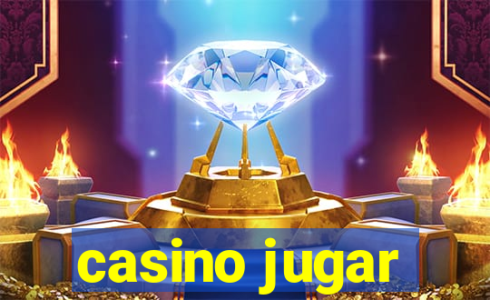 casino jugar