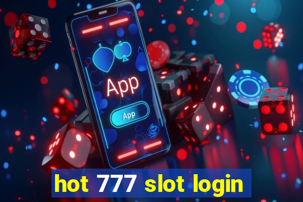 hot 777 slot login