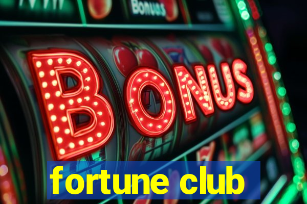 fortune club