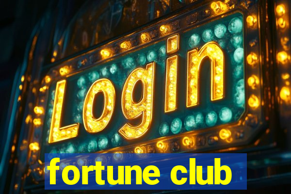 fortune club