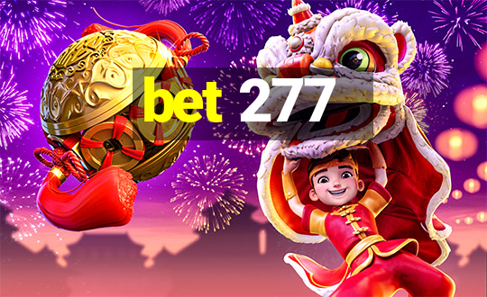 bet 277