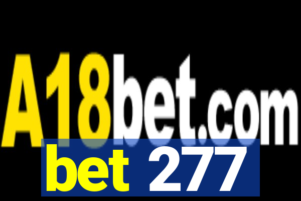 bet 277