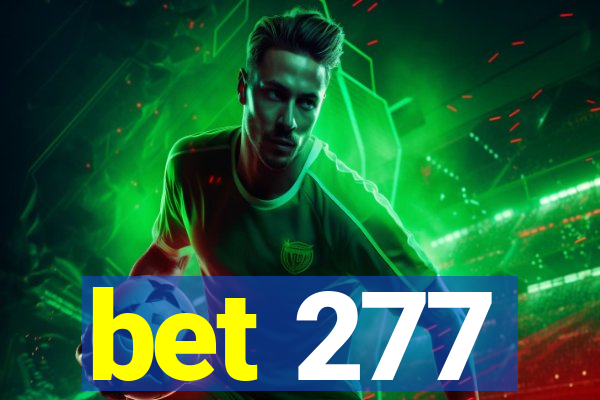 bet 277