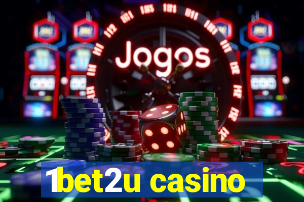 1bet2u casino