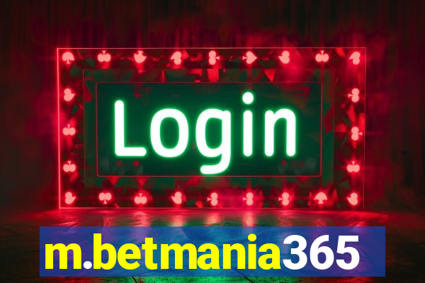 m.betmania365