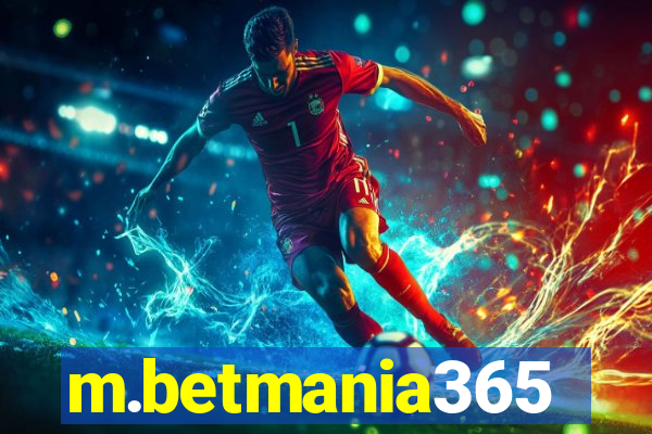 m.betmania365