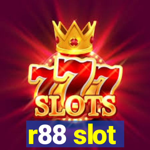 r88 slot