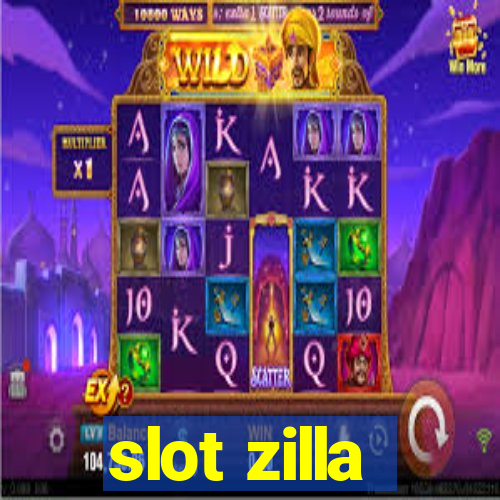 slot zilla