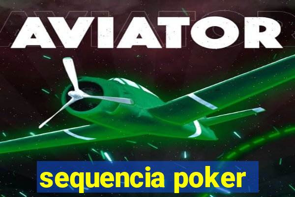 sequencia poker