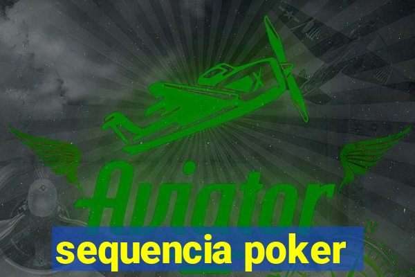 sequencia poker