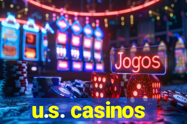 u.s. casinos