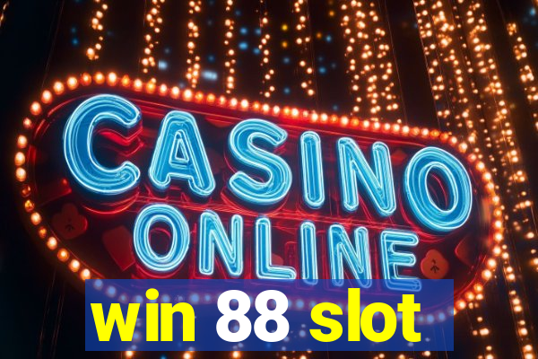 win 88 slot