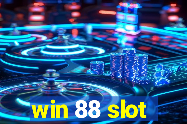 win 88 slot