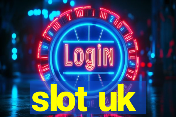 slot uk