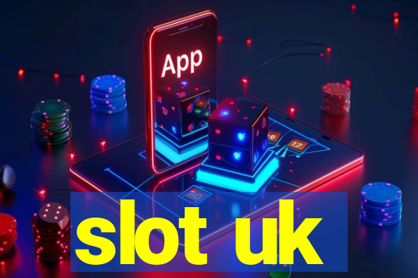 slot uk