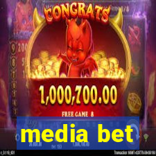 media bet