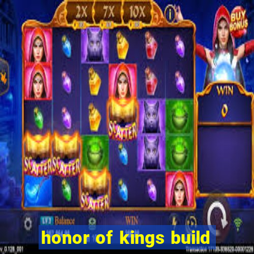 honor of kings build