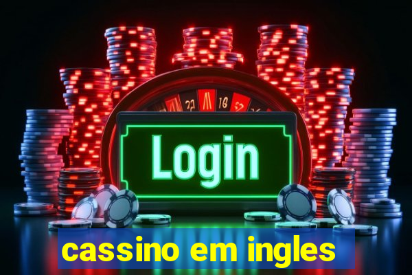 cassino em ingles