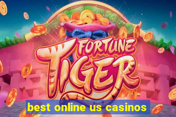 best online us casinos