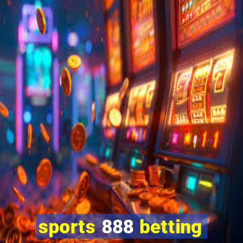 sports 888 betting