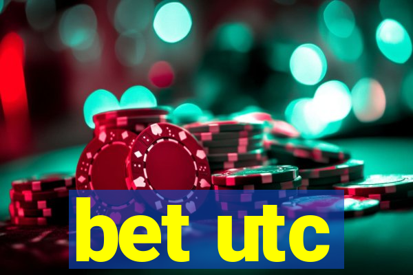 bet utc